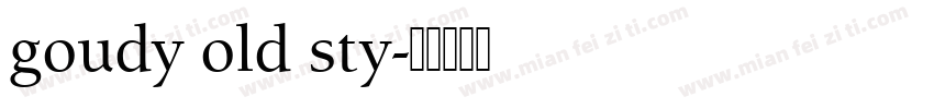 goudy old sty字体转换